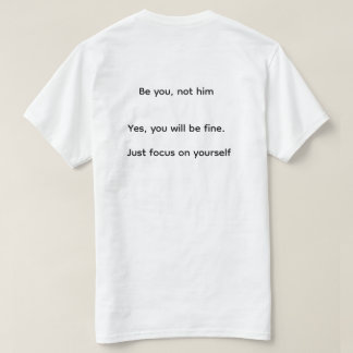 Camiseta Motivational Quote T-Shirt - Unique World Design. 