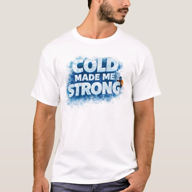 Camiseta Motivational Winter Strength T-Shirt (Frente)