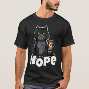 Camiseta Motivo de Gato Gato Café Diversão Frase Retro Não