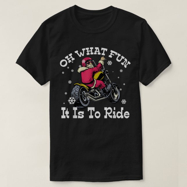 Camiseta Motocicleta Biker Papai noel Que Divertido É Andar (Frente do Design)