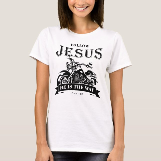 Camiseta Motocicleta Christian Biker John 14:6 Siga Jesus (Frente)