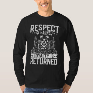 Camiseta Motociclista Respeito Ganho Lealdade É Retribuída