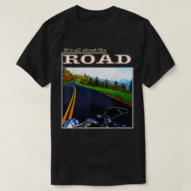 Camiseta Motociclos é tudo sobre a estrada (Frente do Design)