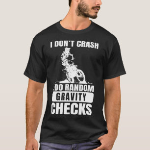 Camiseta Motocross Dirt Bike Não Cobra I Do Gravity Check