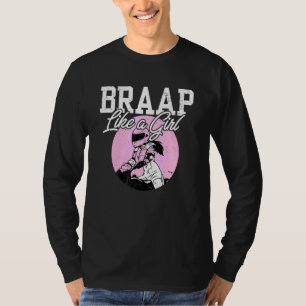 Camiseta Motocross I Dirt Bike I Girl Bikers I Brake Like A