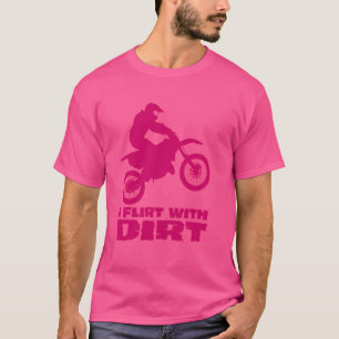 Camiseta Motocross I Flerta Com Homens De Sujeira Mulheres