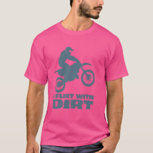 Camiseta Motocross I Flerta Com Homens De Sujeira Mulheres 