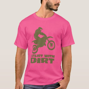Camiseta Motocross I Flerta Com Homens De Sujeira Mulheres