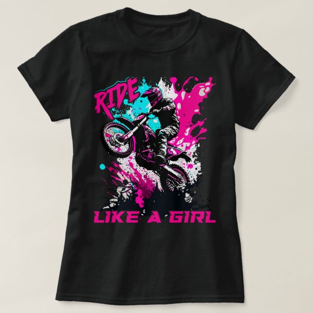 Camiseta Motocross Women cavalga Como Uma Menina Engraçada  (Frente do Design)