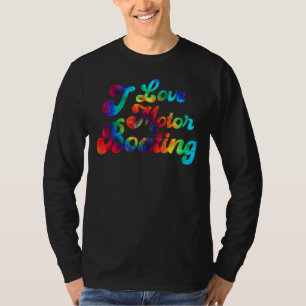Camiseta Motor Barco Tie Dye Boater I Love Motor Barco