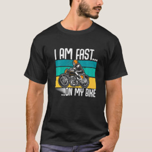 Camiseta Motorcycle Biker Motorbike Rider Eu Sou Rápido No 