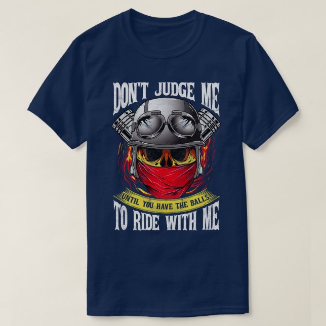 Camiseta Motorcycle Biker Não Me Julgue (Frente do Design)