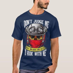 Camiseta Motorcycle Biker Não Me Julgue