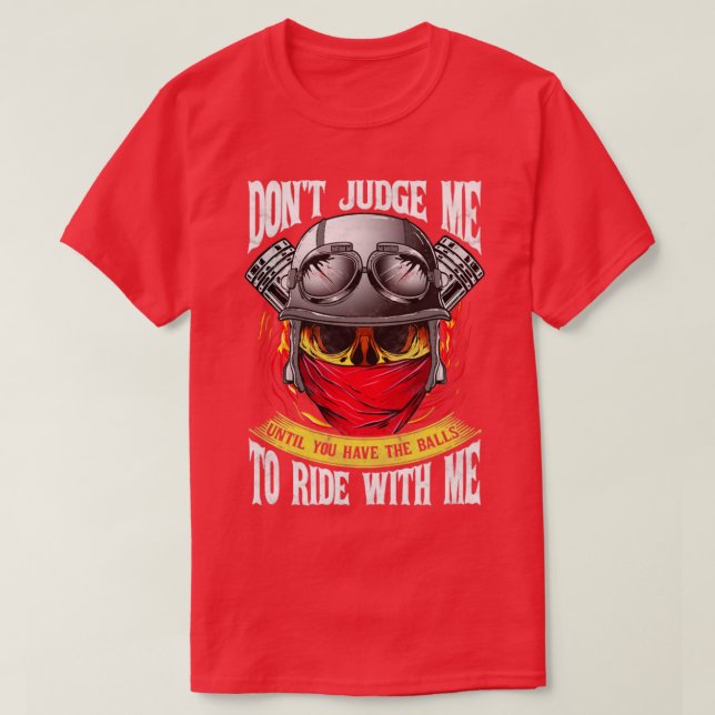 Camiseta Motorcycle Biker Não Me Julgue (Frente do Design)