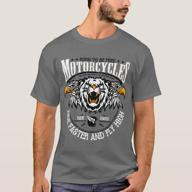 Camiseta Motorcycle born to be free ride faster and fly hig (Frente)