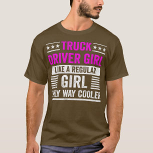 Camiseta Motorista de caminhão como uma garota normal para
