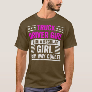 Camiseta Motorista de caminhão como uma garota normal para