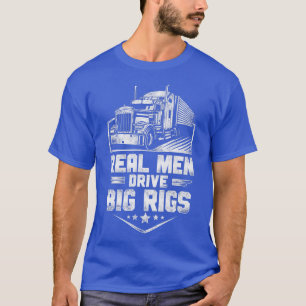 Camiseta Motorista De Caminhão Vintage Homens Reais Conduze