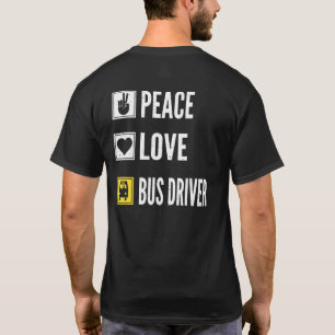 Camiseta Motorista de ônibus da Peace Love Drivi