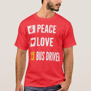 Camiseta Motorista de ônibus da Peace Love Drivi