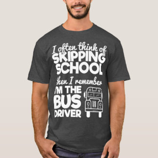 Camiseta Motorista de Ônibus Engraçado 10