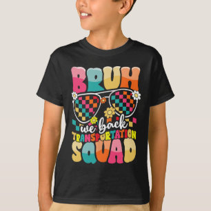 Camiseta Motorista de Ônibus Engraçado Bruh Nós Voltamos Ao