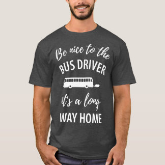 Camiseta Motorista de ônibus engraçado dizendo 18