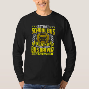 Camiseta Motorista de Ônibus Escolar Aposentado se Aposenta
