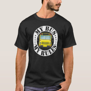 Camiseta Motorista de Ônibus Escolar Meu Ônibus Minhas Regr