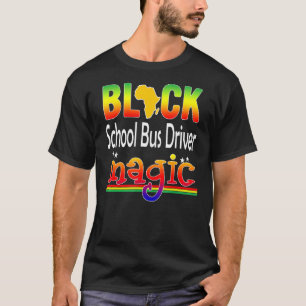 Camiseta Motorista de ônibus escolar negro Professor mago B