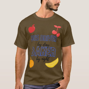 Camiseta Motorista De Ônibus Por Baker Noturno Engraçado Pr