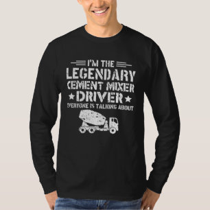 Camiseta Motorista Lendário de Misturador de Cimento Constr