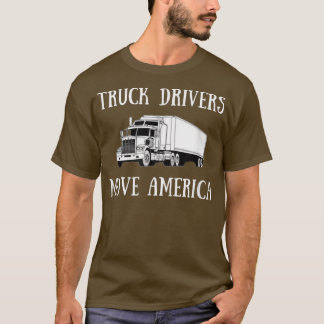 Camiseta Motoristas de caminhão movem a América caminhando