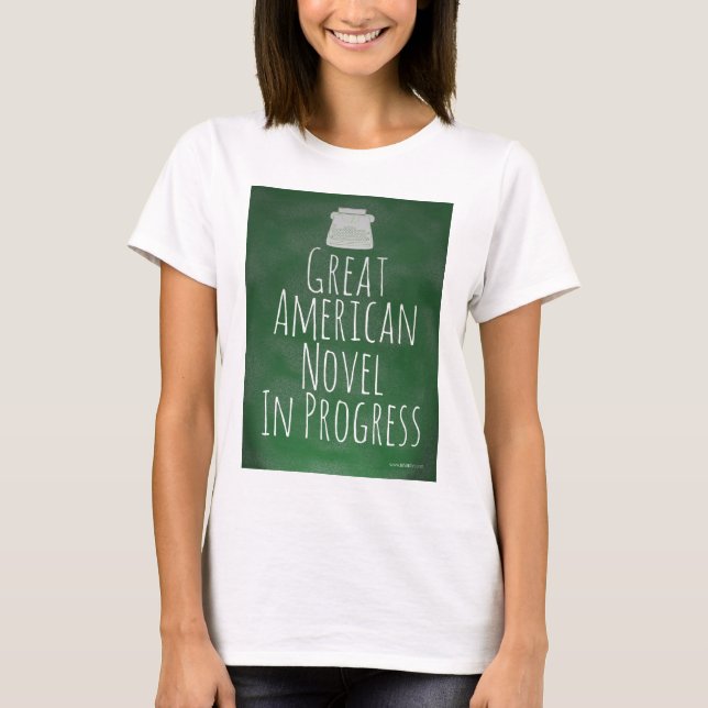 Camiseta Motto do Escritor de Romance Americano excelente e (Frente)