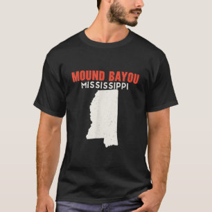 Camiseta Mound Bayou Mississippi Estados Unidos State Ameri