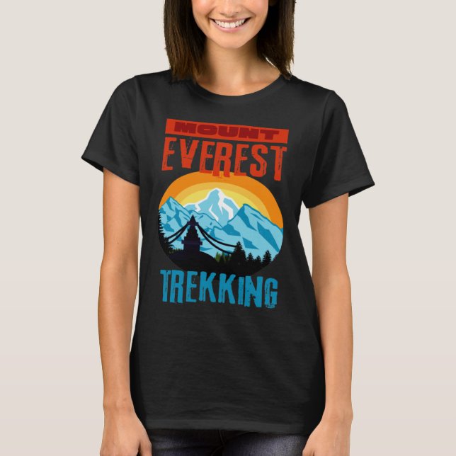 Camiseta Mount Everest Trekking Mountain Hiker Climb Nepal  (Frente)