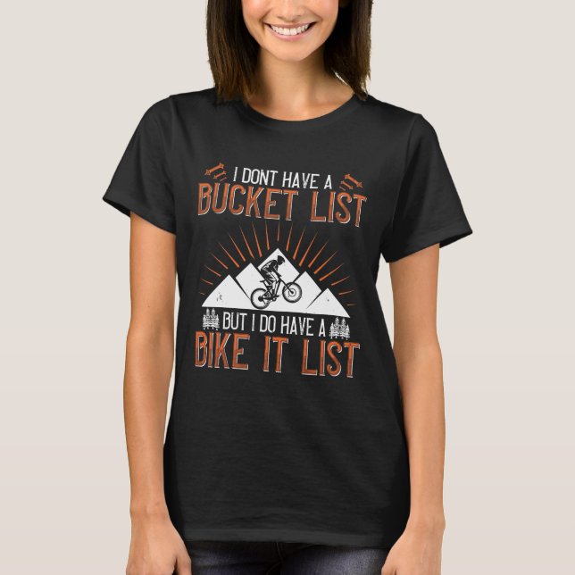 Camiseta Mountain Biking Quotes Gift (Frente)