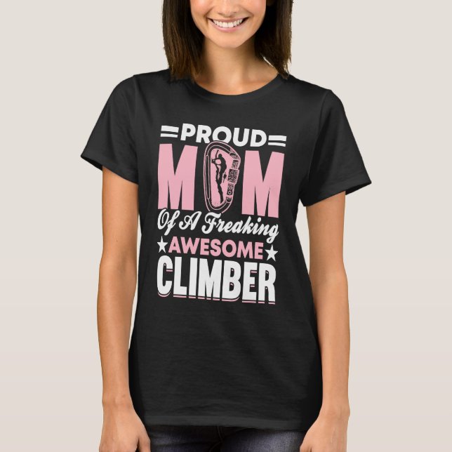 Camiseta Mountain Climbing Rock Climb Mother Climber Mom  7 (Frente)