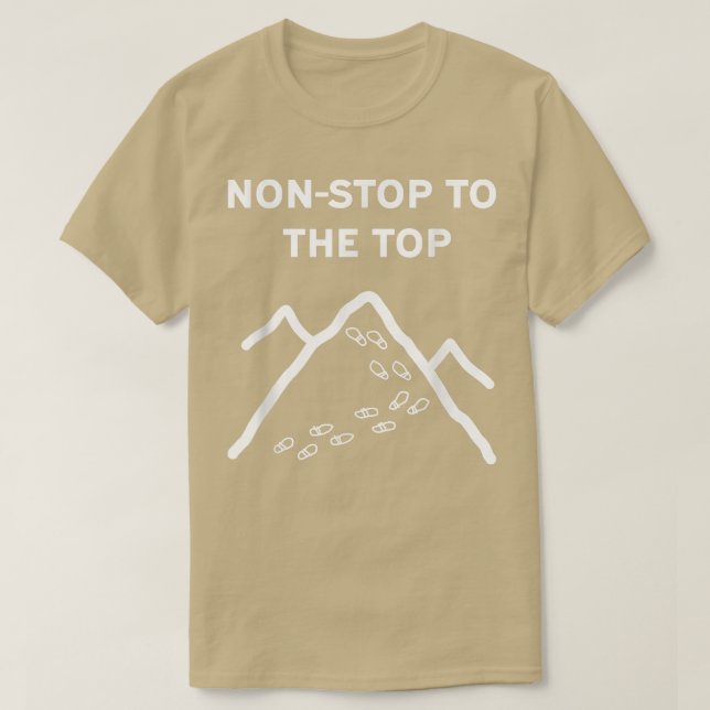 Camiseta Mountain Peak Hiking Motivation Funny  (Frente do Design)