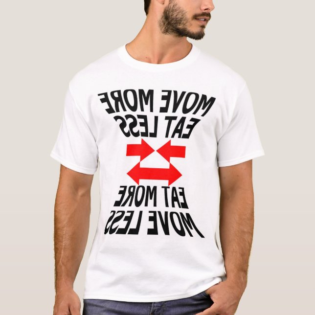 Camiseta mova-se comem mais menos ou… (Frente)