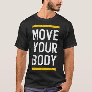 Camiseta Mova seu corpo