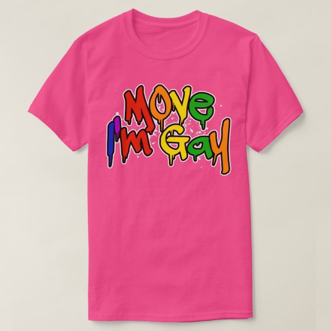 Camiseta Mover Im Gay 4 (Frente do Design)