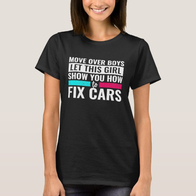 Camiseta Mover Rapazes Deixe Essa Garota Te Mostrar Garota  (Frente)
