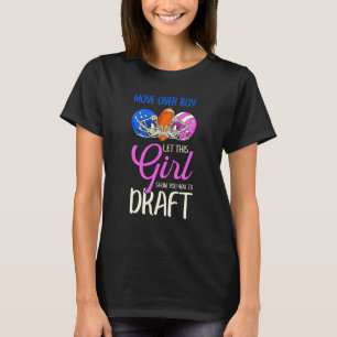 Camiseta Mover Sobre Meninos Deixe Essa Garota Mostrar Como
