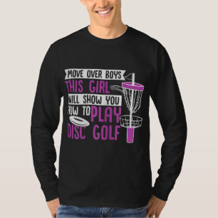 Camiseta Mover Sobre Meninos Esta Garota Mostrará Como Joga