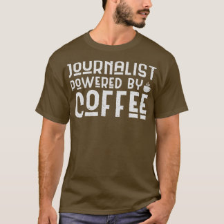 Camiseta Movido por um jornalista da cafeína, Powered by Co