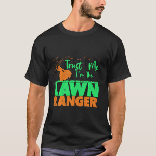 Camiseta Mower I M The Lawn Ranger Engraçado Mears Landscap