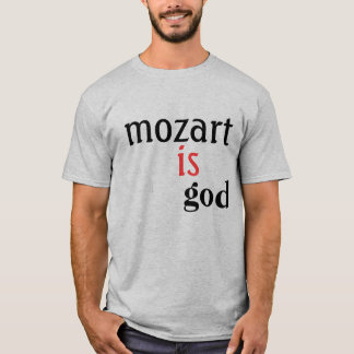 Camiseta mozart, é, deus