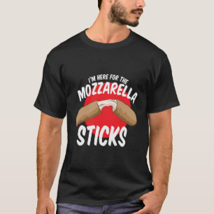 Camiseta Mozzarella Sticks Snack Estou Aqui Para A Rua De Q