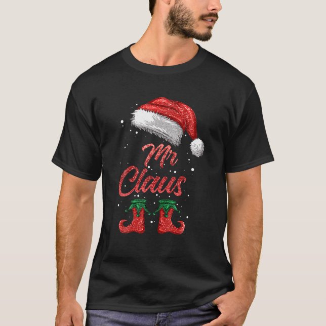 Camiseta Mr Claus Matching Family Merry Christmas Santa Fun (Frente)